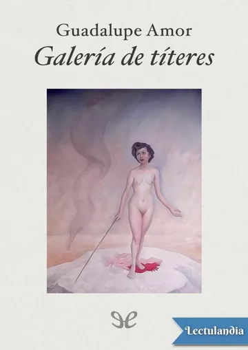 Galería de títeres de Guadalupe Amor, portada del libro