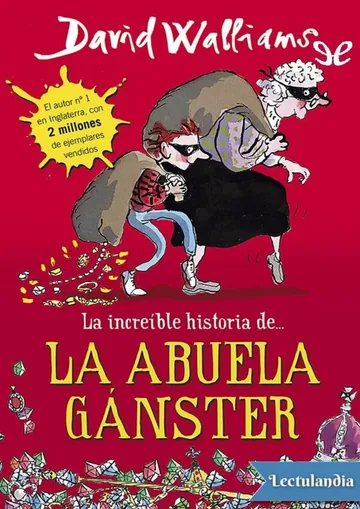 La abuela gánster de David Walliams, portada del libro