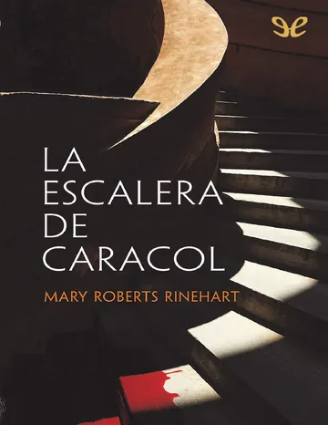 La escalera de caracol de Mary Roberts Rinehart, portada del libro