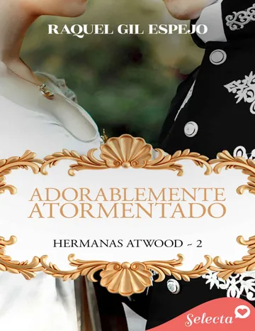 Adorablemente atormentado de Raquel Gil Espejo, portada del libro