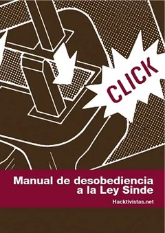 Manual de desobediencia a la Ley Sinde - Hacktivistas.net