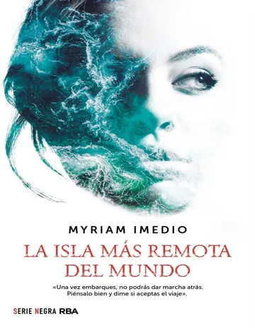 La isla mas remota del mundo de Myriam Imedio, portada del libro