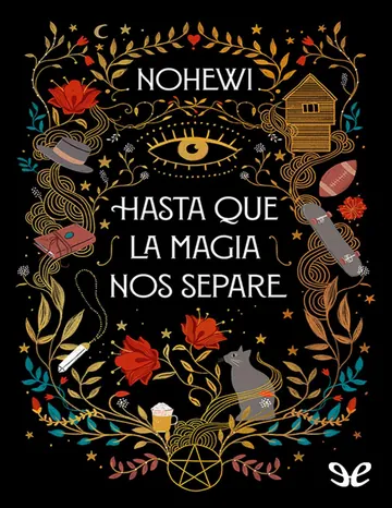 Hasta que la magia nos separe de Nohewi, portada del libro