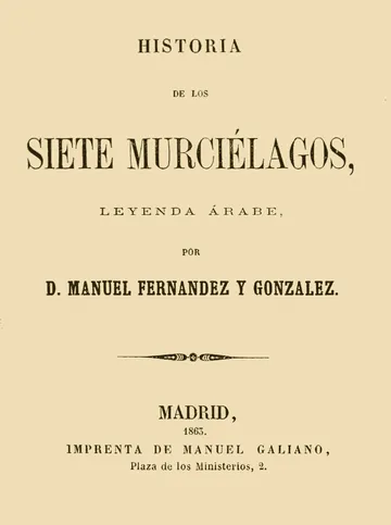 Historia de los siete murciélagos, leyenda árabe de Manuel Fernández y González, portada del libro