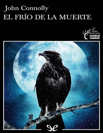El frío de la muerte de John Connolly, portada del libro