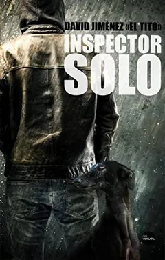 Inspector Solo de David Jiménez, portada del libro