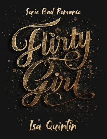 Flirty Girl de Isa Quintin, portada del libro