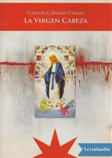 La Virgen Cabeza de Gabriela Cabezón Cámara, portada del libro