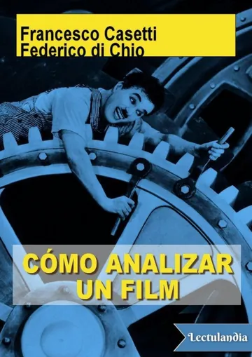 Cómo analizar un film de Francesco Casetti, portada del libro
