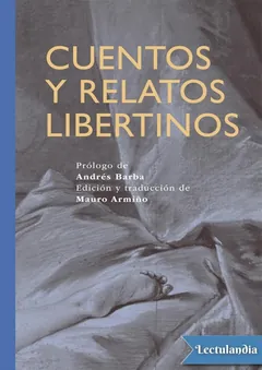 Cuentos y relatos libertinos - AA. VV.