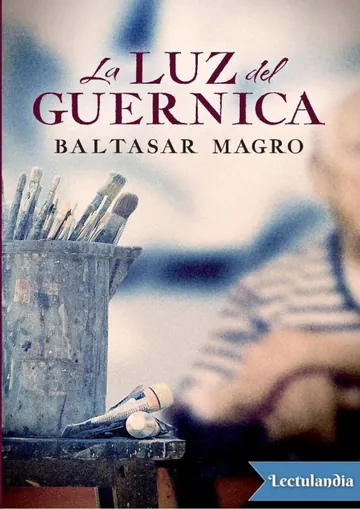 La luz del Guernica de Baltasar Magro, portada del libro
