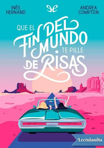 Que el fin del mundo te pille de risas de Inés Hernand, portada del libro