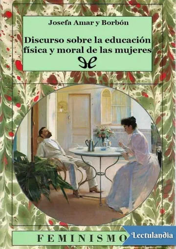 Discurso sobre la educación física y moral de las mujeres de Josefa Amar y Borbón, portada del libro