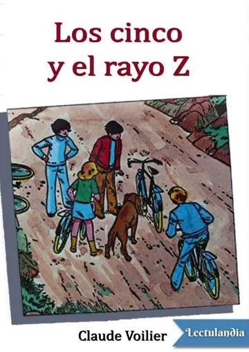 Los Cinco y el rayo Z de Claude Voilier, portada del libro