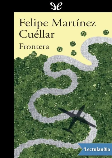 Frontera de Felipe Martínez Cuéllar, portada del libro