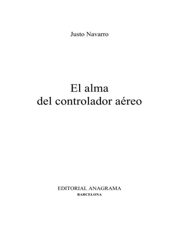 El alma del controlador aereo de Justo Navarro, portada del libro