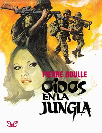 Oídos en la jungla de Pierre Boulle, portada del libro