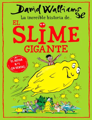 El slime gigante de David Walliams, portada del libro