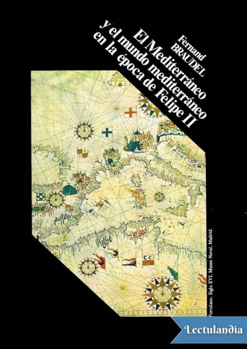 El Mediterráneo y el mundo mediterráneo en la época de Felipe II de Fernand Braudel, portada del libro