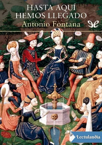 Hasta aquí hemos llegado de Antonio Fontana Gallego, portada del libro