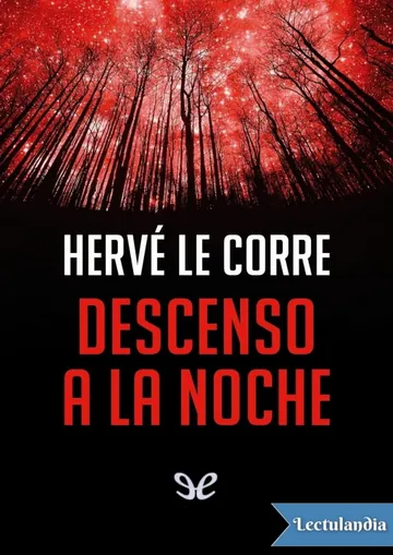 Descenso a la noche de Hervé Le Corre, portada del libro