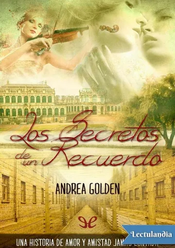 Los secretos de un recuerdo de Andrea Golden, portada del libro