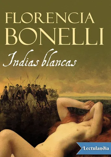Indias Blancas de Florencia Bonelli, portada del libro