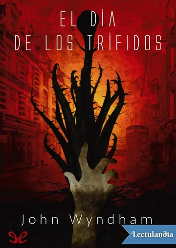 El día de los trífidos (Trad. Catalina Martínez) de John Wyndham, portada del libro