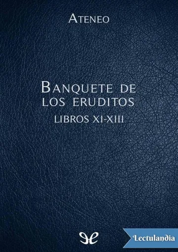 Banquete de los eruditos Libros XI-XIII de Ateneo de Náucratis, portada del libro