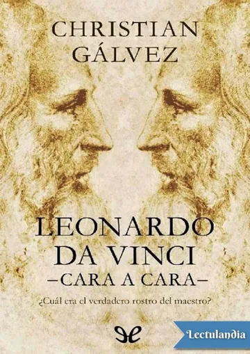 Leonardo da Vinci —cara a cara— de Christian Gálvez, portada del libro