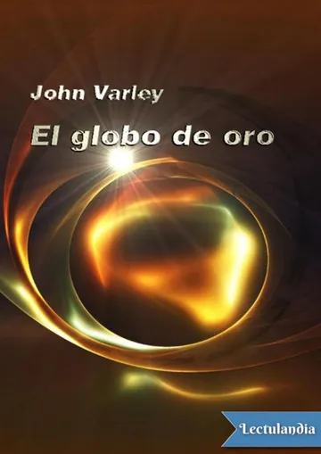 El globo de oro de John Varley, portada del libro