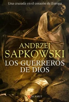 Los guerreros de Dios de Andrzej Sapkowski, portada del libro