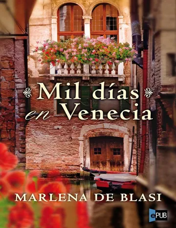 Mil días en Venecia de Marlena de Blasi, portada del libro