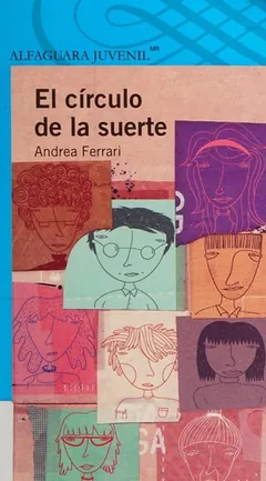El círculo de la suerte - Andrea Ferrari
