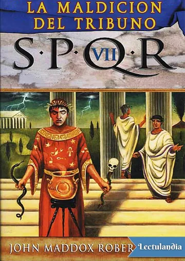 La maldición del tribuno de John Maddox Roberts, portada del libro
