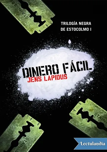 Dinero fácil de Jens Lapidus, portada del libro