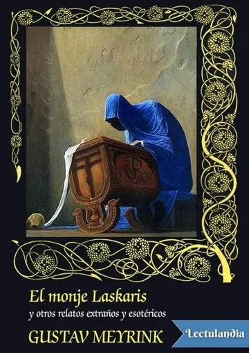 El monje Laskaris y otros relatos extraños y esotéricos de Gustav Meyrink, portada del libro