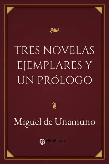 Tres novelas ejemplares y un prólogo de Miguel de Unamuno, portada del libro