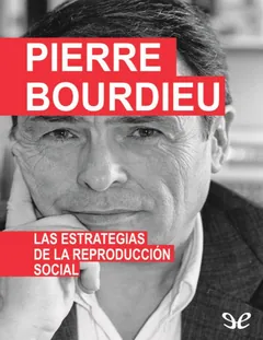 Las estrategias de la reproduccion - Pierre Bourdieu