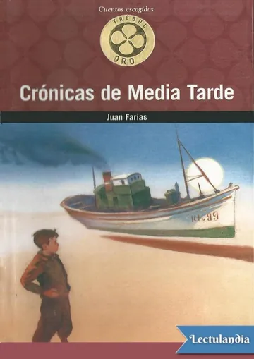 Crónicas de Media Tarde de Juan Farias, portada del libro