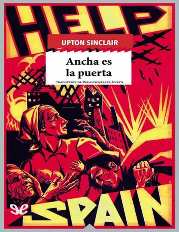 Ancha es la puerta de Upton Sinclair, portada del libro