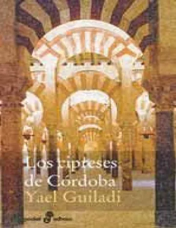 Cipreses de Córdoba, Los de Yael Guiladi, portada del libro