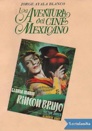 La aventura del cine mexicano de Jorge Ayala Blanco, portada del libro