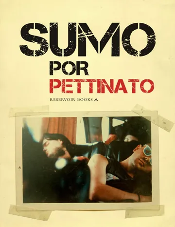 Sumo por Pettinato de Roberto Pettinato, portada del libro