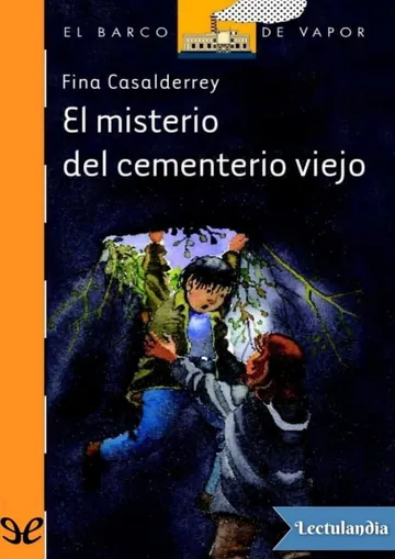 El misterio del cementerio viejo de Fina Casalderrey, portada del libro
