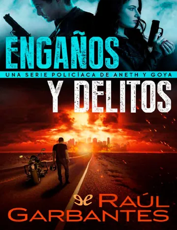 Engaños y delitos de Raúl Garbantes, portada del libro