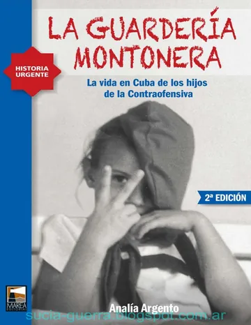 La guardería montonera: la vida en Cuba de los hijos de la Contraofensiva de Analía Argento, portada del libro
