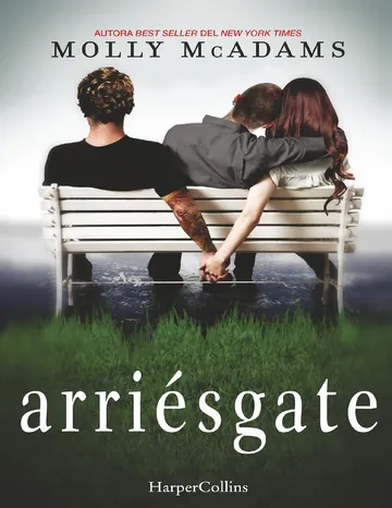 Arriésgate de Molly Mcadams, portada del libro