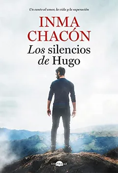 Los silencios de Hugo - Inma Chacon