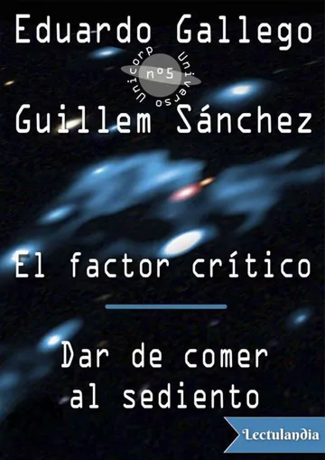 El factor crítico, Dar de comer al sediento de Eduardo Gallego, portada del libro